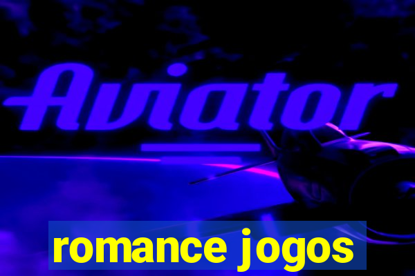 romance jogos